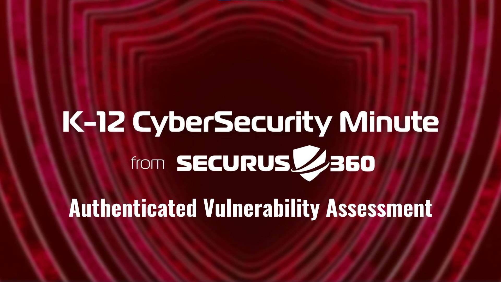 Authenticated Vulnerability Assessment thumbnail v2